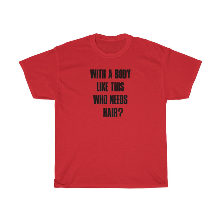 T-Shirt - Body Like This