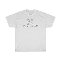 T-Shirt - Got Your Back